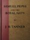 [Gutenberg 48353] • Samuel Pepys and the Royal Navy